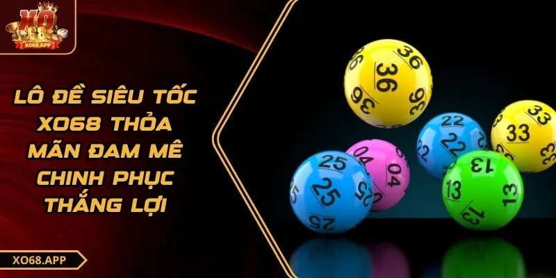 Lô đề siêu tốc