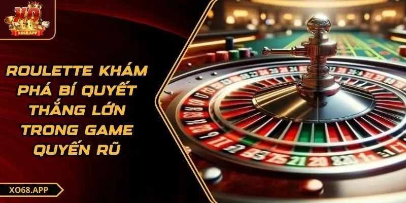 Roulette