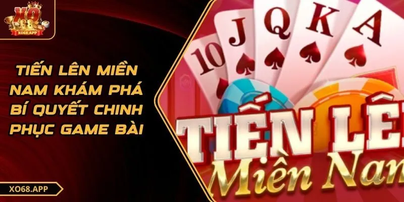 Tiến lên miền Nam